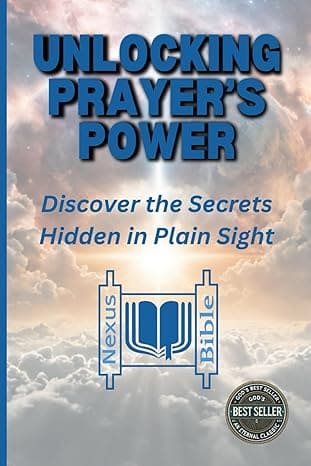 Unlocking Prayer's Power